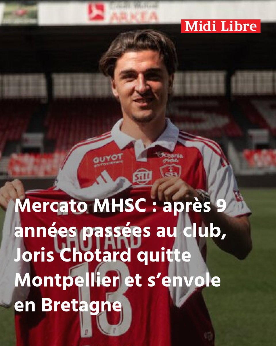 Mercato MHSC : après 9 années passées au club, Joris Chotard quitte Montpellier et s’envole en Bretagne
➡️ l.midilibre.fr/Ocl2