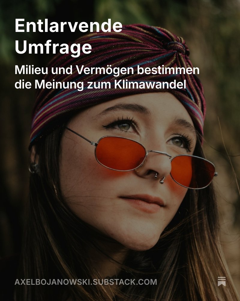Was Menschen über die globale Erwärmung glauben, ist kein Maß dafür, wie viel sie wissen oder wie besorgt sie darüber sind; es ist Ausdruck ihrer kulturellen Identität - auf meinem Blog: