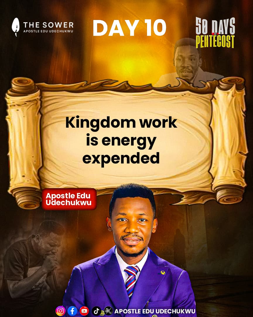 Excerpts from Day 10 of the ongoing 50Days of Pentecost.

#50DOP #apostleeduudechukwu #apostleeduteaching #AEU #thesower
