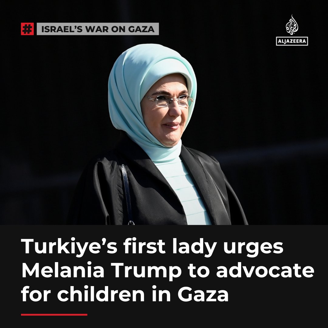 "We must unite our voices and strength against this injustice."

Turkish first lady Emine Erdogan has urged US first lady Melania Trump to speak out for children suffering through Israel’s war in Gaza.

🔴 LIVE updates: aje.io/63mtry