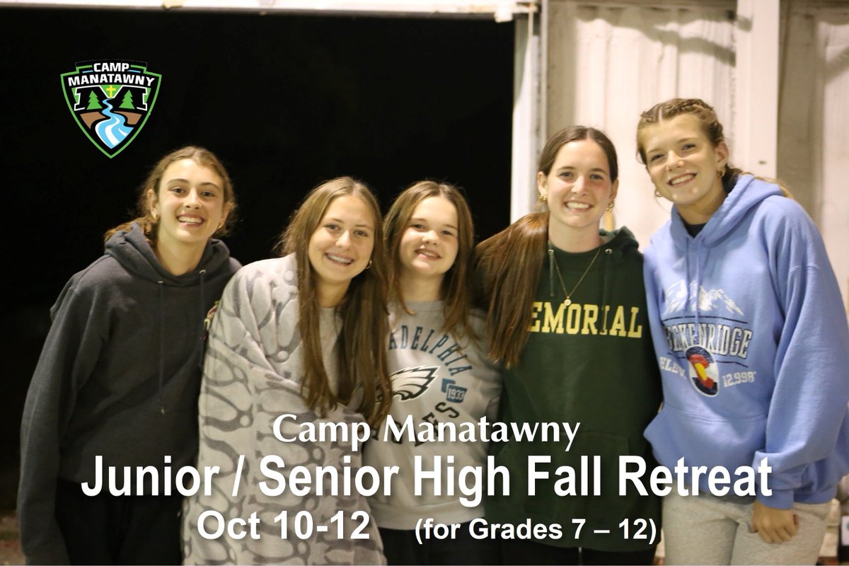 You have fun at Camp every Summer! Now you have a chance to come back to Camp in the Fall for the Jr / Sr High Retreat. Join friends and other campers for two days of games, campfire, and growing in your relationship with Christ. For info or to register: manatawny.org/jrsrfall