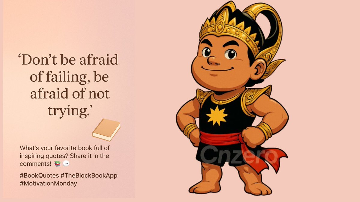 Zerocodename1's tweet photo. Be afraid of not trying, not of failing.
Which book is your favorite for motivational quotes? Post it in the comments section! 📚💬
@TheBlockBookapp
"#MotivationMonday #TheBlockBookApp #BookQuotes" https://t.co/xOwu0VQOXU