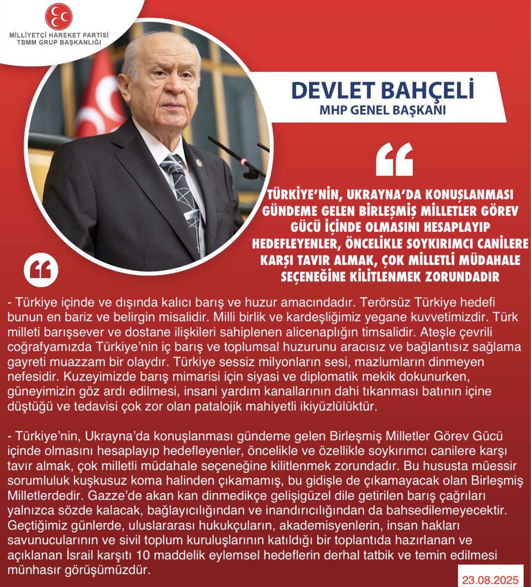 MHP TBMM Grubu #MHP (@mhptbmmgrubu) on Twitter photo Genel Başkanımız Sayın Devlet BAHÇELİ <a href="/dbdevletbahceli/">Devlet Bahçeli</a>: Türkiye’nin, Ukrayna’da konuşlanması gündeme gelen Birleşmiş Milletler Görev Gücü içinde olmasını hesaplayıp hedefleyenler, öncelikle soykırımcı canilere karşı tavır almak, çok milletli müdahale seçeneğine kilitlenmek Genel Başkanımız Sayın Devlet BAHÇELİ <a href="/dbdevletbahceli/">Devlet Bahçeli</a>: Türkiye’nin, Ukrayna’da konuşlanması gündeme gelen Birleşmiş Milletler Görev Gücü içinde olmasını hesaplayıp hedefleyenler, öncelikle soykırımcı canilere karşı tavır almak, çok milletli müdahale seçeneğine kilitlenmek