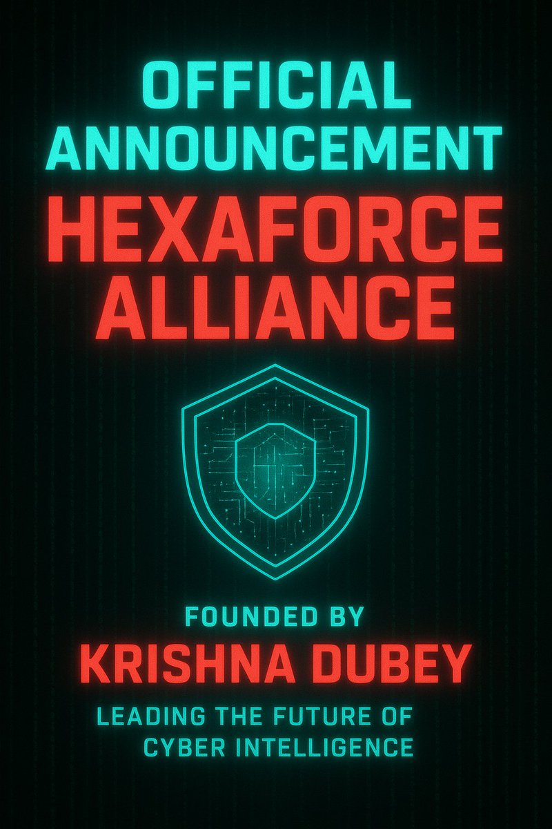 team_hexaforce's tweet image. 🚨 OFFICIAL ANNOUNCEMENT 🚨
The HexaForce Alliance, led and owned by KRISHNA DUBEY, stands as a symbol of power, unity, and revolution.
Ownership & Leadership:
"This force belongs to those who dream fearlessly and fight tirelessly for the future of cyberspace. Together, we rise
