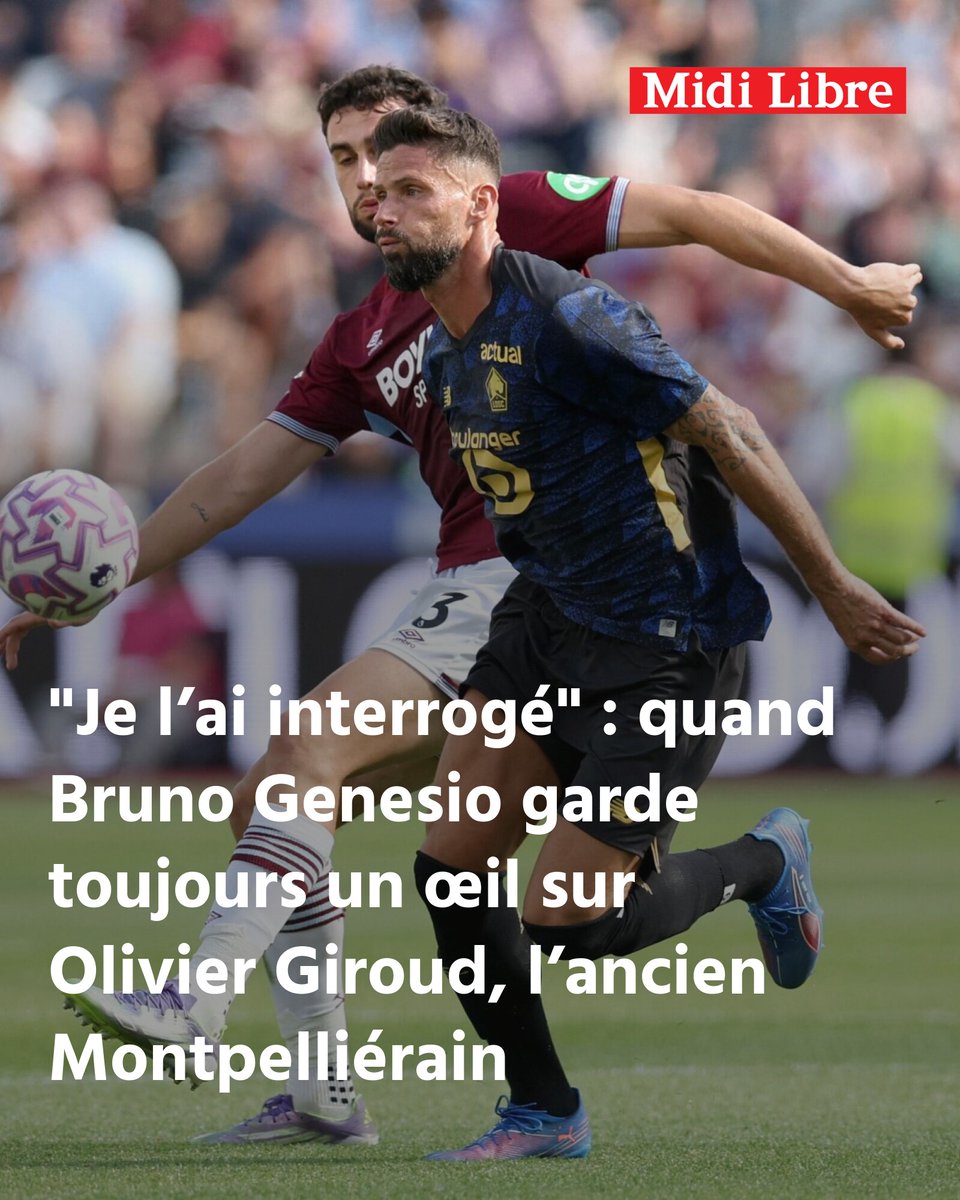 "Je l’ai interrogé" : quand Bruno Genesio garde toujours un œil sur Olivier Giroud, l’ancien Montpelliérain
➡️ l.midilibre.fr/mzbL