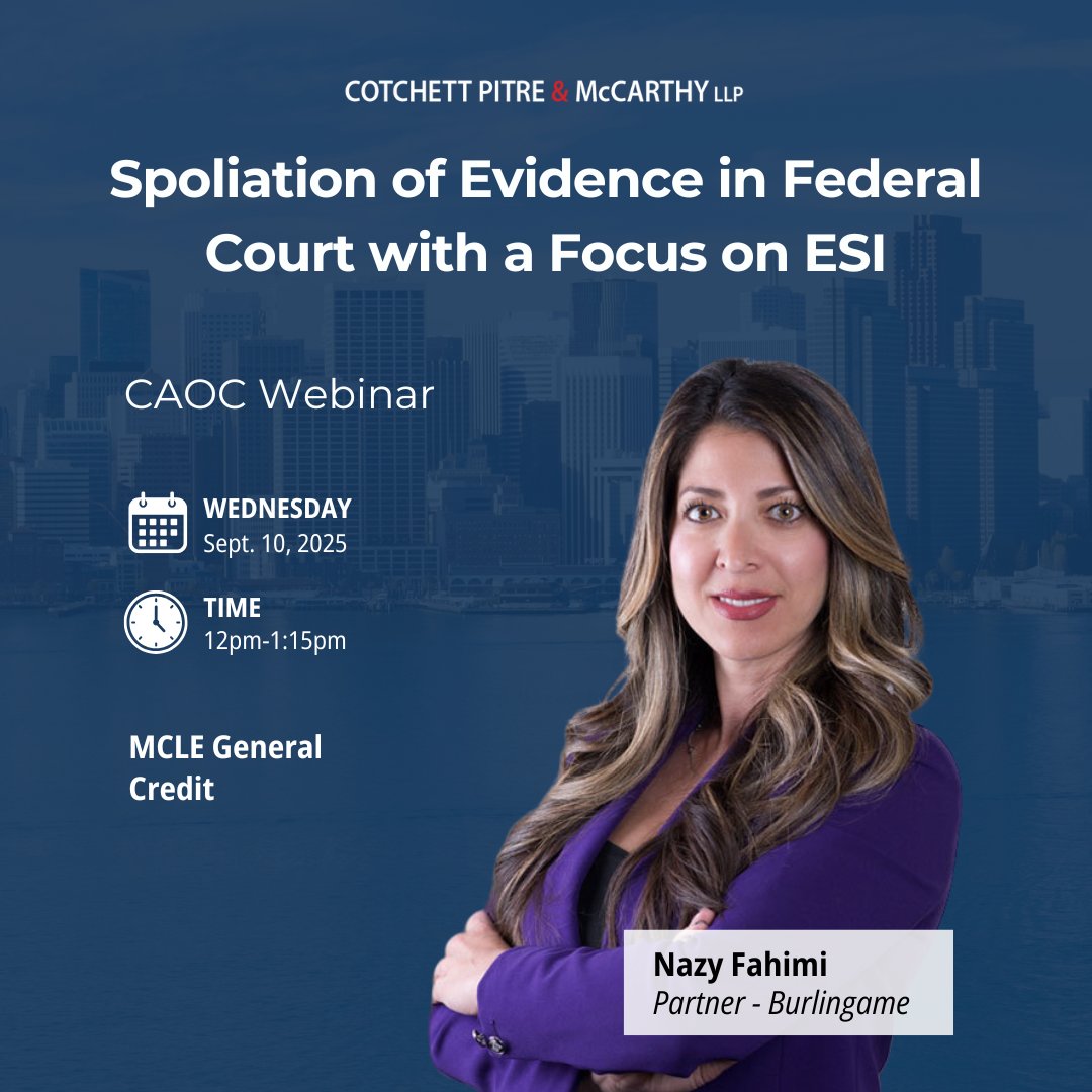 On Sept. 10 from 12pm-1:15pm, Burlingame partner Nazy Fahimi will lead an online seminar on spoliation of evidence in federal court with a focus on ESI. 

MCLE Credit: 1 Hour General

Sign up now!
bit.ly/45Z9mUM

***

#CAOC #LegalEducation #MCL