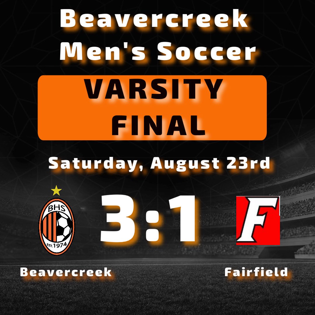 bcrkvarboysoccr's tweet photo. 🦫 Beavercreek Mens Varsity Soccer 

⚽️ Saturday, August 23rd ⚽️

Final

Beavercreek Varsity - 3
⚽️ Walling (Davis)
⚽️ Trimmer (Walling)
⚽️ Goessl (Walling)

Fairfield Varsity - 1 https://t.co/QsaHHYg2V7
