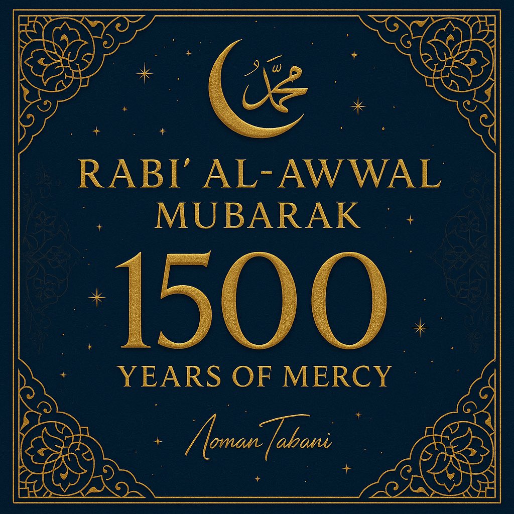 mntabani's tweet photo. 🌙✨ Rabiawal Mubarak ✨🌙

As we step into this blessed month of Rabi-ul-Awwal, our hearts shine brighter with love for the beloved Prophet Muhammad ﷺ.

This year is even more special — we celebrate 1500 years since the birth of the Messenger of Mercy ﷺ 
#ProphetMuhammad https://t.co/T1WPtE5gPQ
