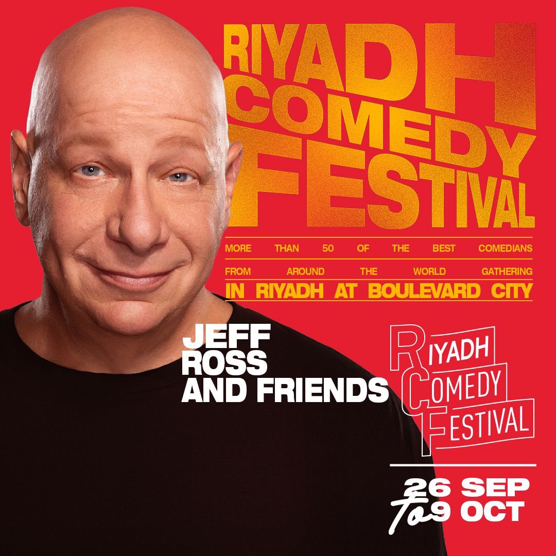 ملك الكوميديا الساخرة "جيف روز" جايكم الرياض في #مهرجان_الرياض_للكوميديا أكبر مهرجان للكوميديا بالعالم 😎❤️

26 سبتمبر- 9 أكتوبر 🗓️
بوليفارد سيتي 📍

Jeff Ross, the Roastmaster General live in Riyadh at the #RiyadhComedyFestival the largest comedy festival in the world 😎❤️

Sep
