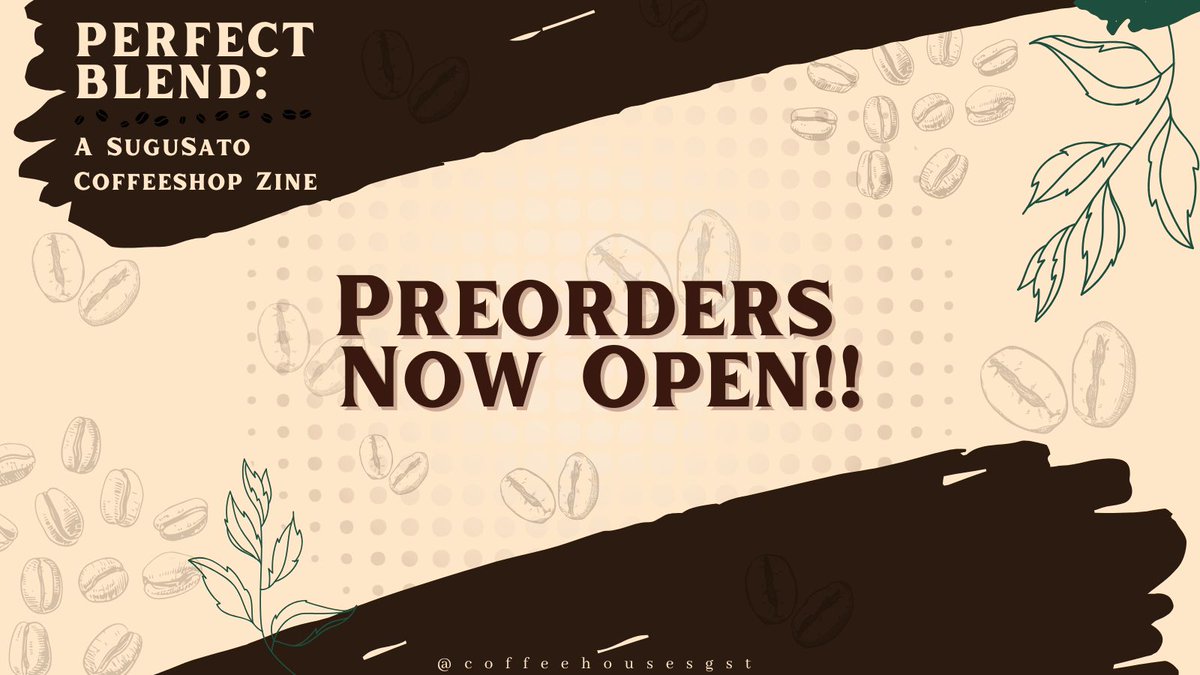 ☕️ 𝗣𝗥𝗘𝗢𝗥𝗗𝗘𝗥𝗦 𝗔𝗥𝗘 𝗢𝗣𝗘𝗡 ☕️ 

Let's hit the grounds running!

Perfect Blend: A SuguSato Coffeeshop Zine's preorders are now open until October 4th!

🛒: perfectblendsgst.bigcartel.com

Bundle, Early Bird &amp; Stretch Goal info can be found below! ⤵️
#gego #sgst #sugusato