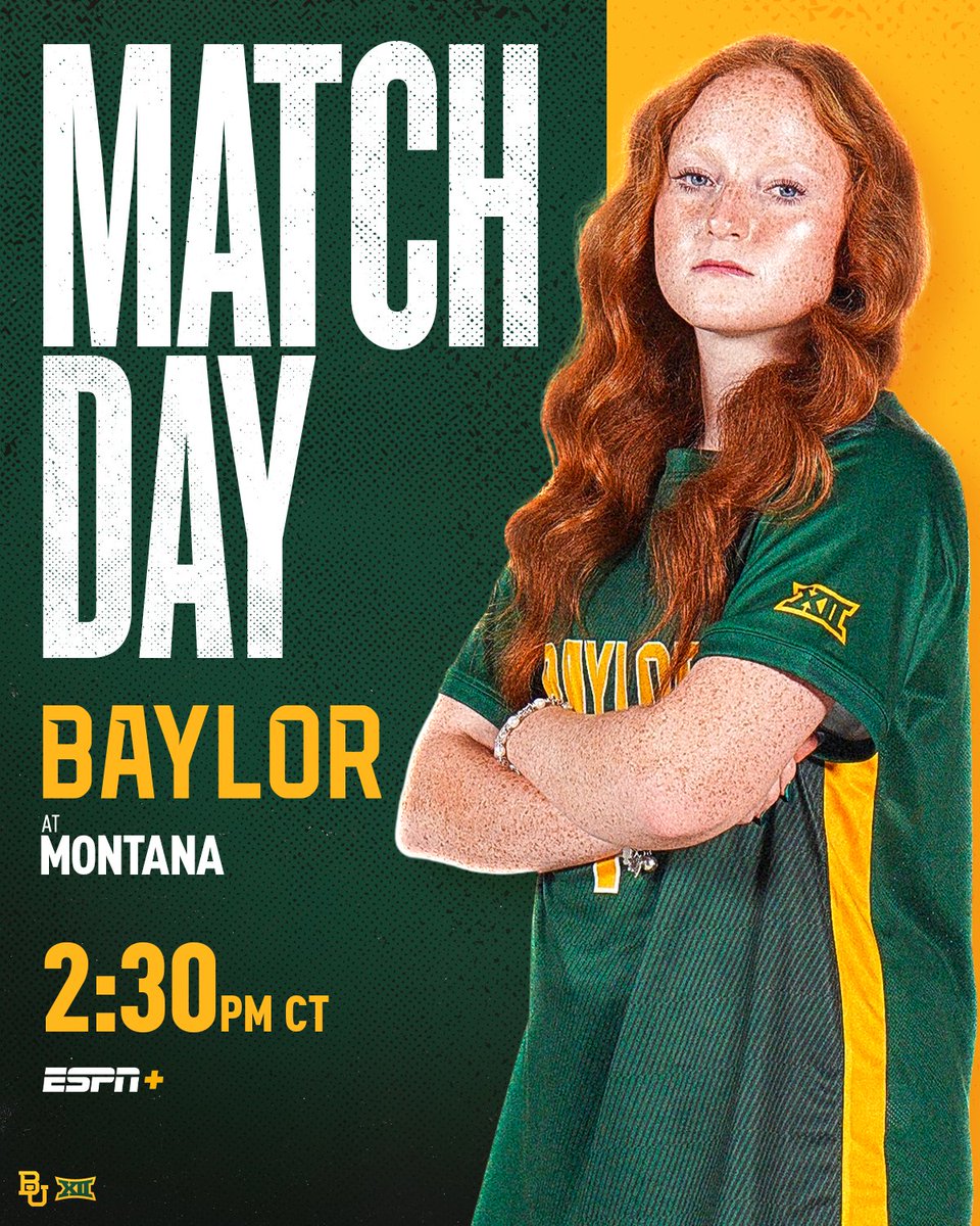 Ready to rumble 😤😤

🆚 Montana
⏰ 2:30 p.m. CT
📍 Missoula, Mont.
🏟️ South Campus Stadium
📺 ESPN+
🔗 linktr.ee/BaylorFutbol

#SicEm | #PeoplePassionPurpose