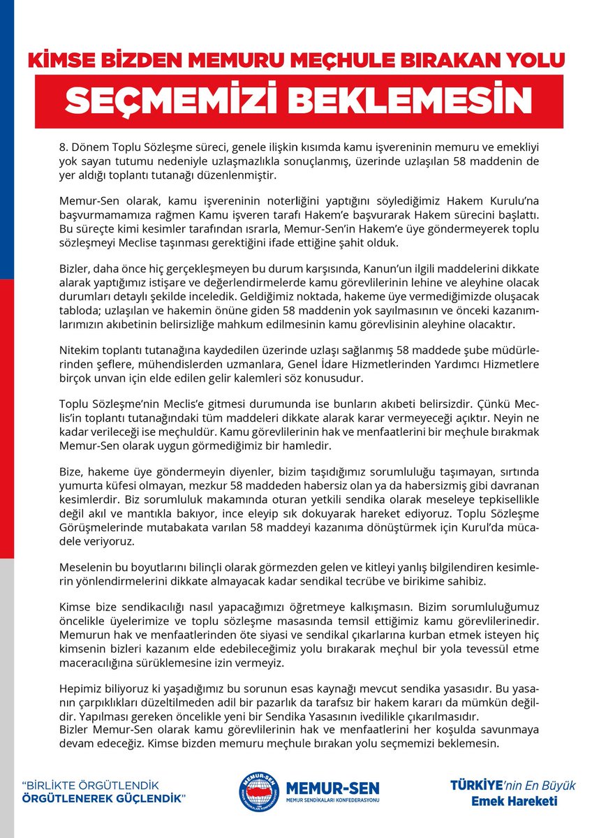 KİMSE BİZDEN MEMURU MEÇHULE BIRAKAN YOLU SEÇMEMİZİ BEKLEMESİN
