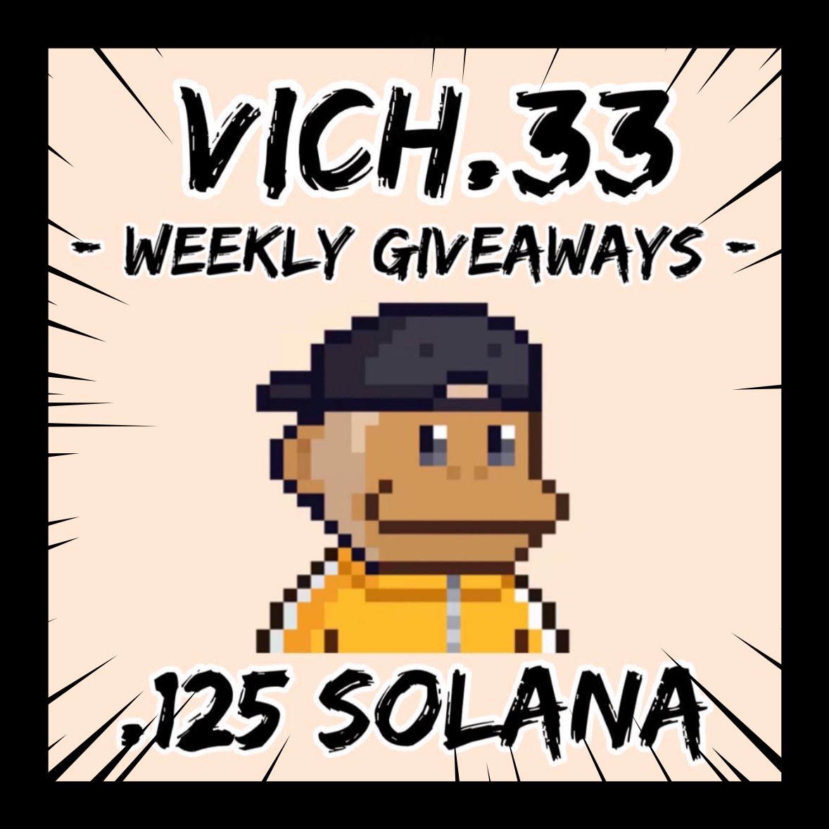 GIVING AWAY .125 SOL!! 🎁

• Like 👍🏽 
• Repost ♻️
• Tag 3 friends 🏷️
• Follow <a href="/Vich_33/">Vich.33</a> 👈🏽

WINNERS ANNOUNCED EVERY THURSDAY!! 🍀