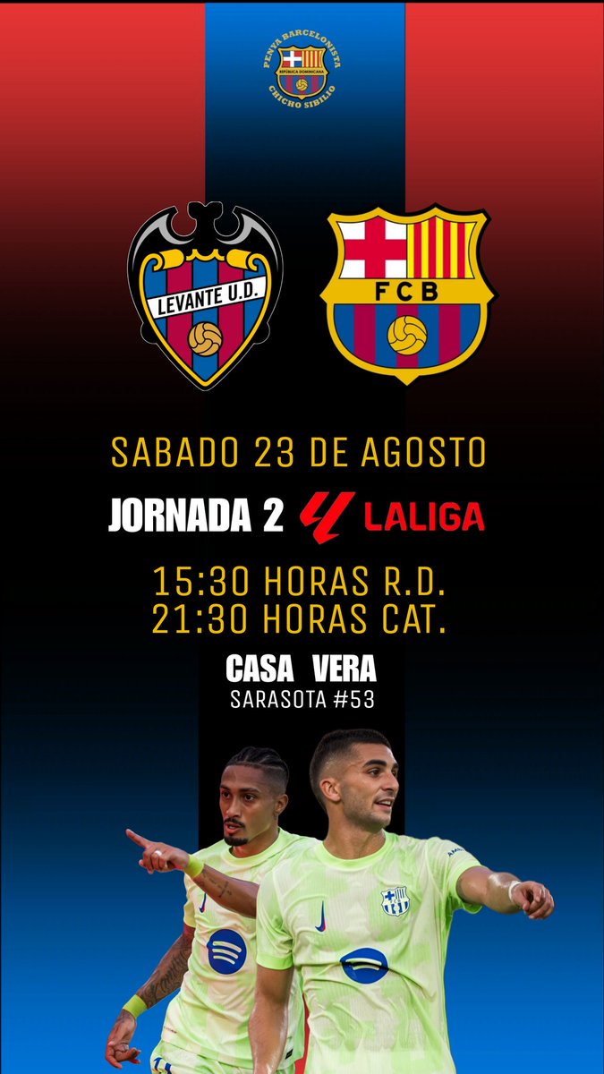 PBCSibilio's tweet image. Convocatoria a toda la Penya Barcelonista este Sábado 23 de agosto a las 15:30 horas, a nuestra sede oficial #CasaVera a disfrutar del primer partido de @LaLiga #LevanteBarca 
Visca Barça ❤️💙
#FCBarcelona #LaLiga #Fútbol #Penya #Peña @FCBPenyes @FCBarcelona_es
#mesqueunclub