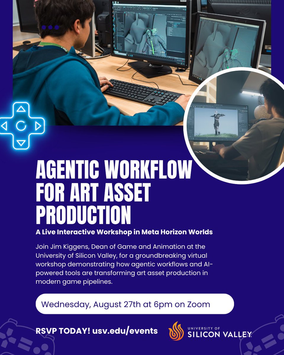 Upcoming Event: Agentic Workflow for Art Asset Production 🎨

Join us August 27 at 6pm on Zoom with Dean Jim Kiggens! Explore how AI-powered tools and agentic workflows are transforming the way game assets are created, live in Meta Horizon Worlds.

👉 RSVP usv.edu/events
