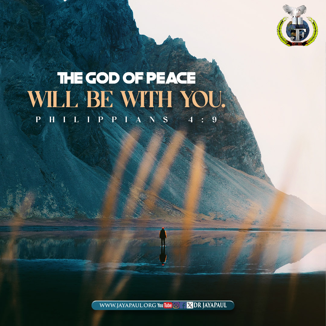 DrJayapaul's tweet photo. Walk in His Word, and the God of peace will walk with you. “...and the God of peace will be with you.” – Philippians 4:9
#DrJayapaul #Philippians49 #GodOfPeace #ChristianQuotes #BibleVerse #DailyScripture #FaithOverFear #JesusFirst #ChristianMotivation #GospelTruth https://t.co/W1uPGeX1Ok