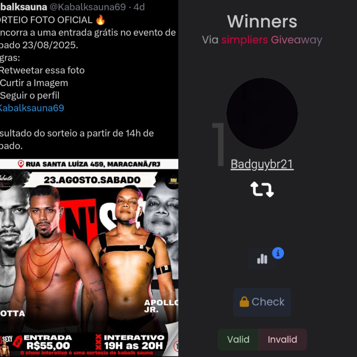 Parabéns <a href="/Badguybr21/">Badboy21</a> ,
Você ganhou uma entrada grátis para o evento de hoje 23/08/2025 sábado.
Olhe sua Dm
