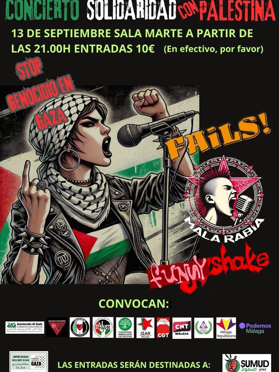 CGT Andalucia (@cgt_a) on Twitter photo #malaga #concierto solidaridad con #palestina. Sala Marte, #13septiembre, #21h
Si a ti también te duele Palestina y el genocidio israelí, contamos con tu participación y con tu compromiso de difusión.
#cgtmalaga #cgtandaluciaceutaymelilla #malagaconpalestina <a href="/CGT_A/">CGT Andalucia</a> <a href="/CGTMalaga/">CGT-Málaga Ⓐ</a> #malaga #concierto solidaridad con #palestina. Sala Marte, #13septiembre, #21h
Si a ti también te duele Palestina y el genocidio israelí, contamos con tu participación y con tu compromiso de difusión.
#cgtmalaga #cgtandaluciaceutaymelilla #malagaconpalestina <a href="/CGT_A/">CGT Andalucia</a> <a href="/CGTMalaga/">CGT-Málaga Ⓐ</a>