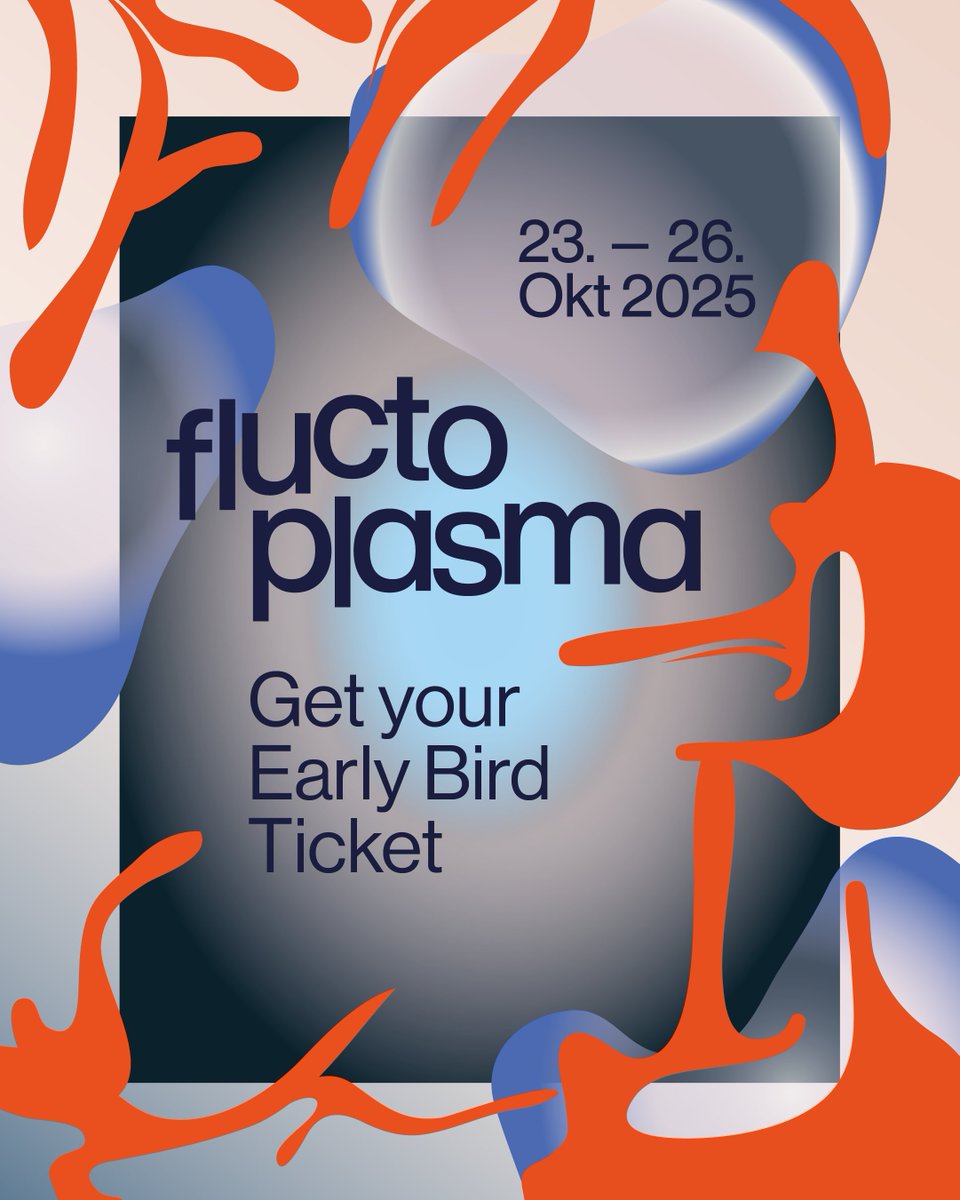 fluctoplasma Early Bird Tickets sichern  - mailchi.mp/442adb2e8a86/h…