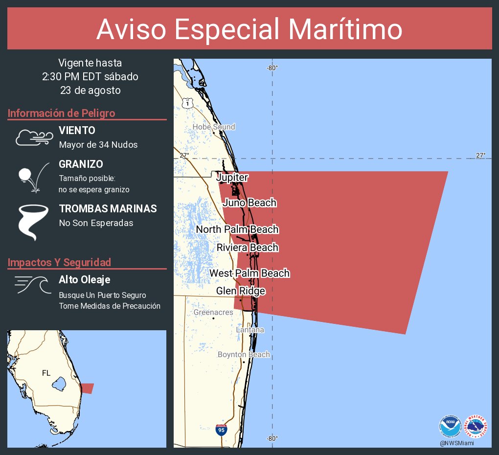 Aviso Especial Marítimo incluye Aguas desde Ensenada Jupiter a Playa Deerfield FL de 20 a 60 MN y Aguas costeras desde Ensenada Jupiter a Playa Deerfield FL hacia afuera 20 MN hasta las 2:30 PM EDT