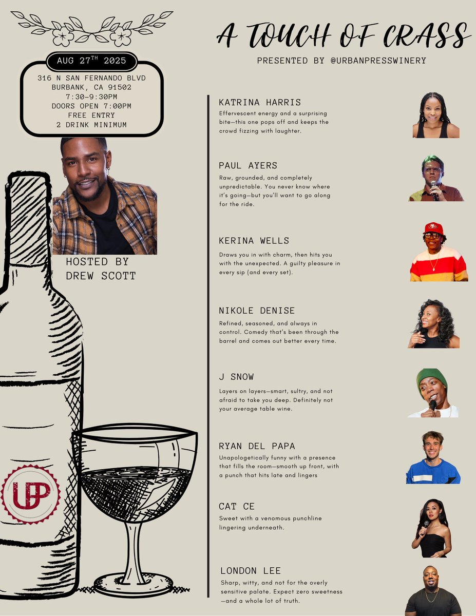 We’re back by popular demand &amp; unpopular opinions! 😂 Join us for wine, vibes &amp; wild punchlines at <a href="/UrbanPressWines/">Urban Press Winery & Restaurant</a> 🍷 We got another insane lineup folks! 

📆 Wed Aug 27th @ 7:30PM 
Free Entry | 2 drink min

Crass is the new class. Seating is limited. DM for guest list!