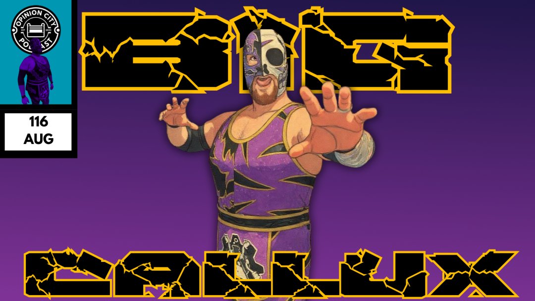 Opinion City Podcast (@opinioncitypod) on Twitter photo 🚨 NEW EP DROPS SUNDAY! 🚨 Ep.116 of Opinion City features Big <a href="/CalluxPW/">BIG CALLUX</a>! Hear about his CHIKARA run, his time away, and his explosive return with <a href="/powerprolucha/">Power Pro Lucha</a>. 👊 Premieres on our YouTube Sunday @ 3:30PM EST! 👉 youtube.com/@opinioncitypod #BigCallux #IndieWrestling #ProWrestling 🚨 NEW EP DROPS SUNDAY! 🚨 Ep.116 of Opinion City features Big <a href="/CalluxPW/">BIG CALLUX</a>! Hear about his CHIKARA run, his time away, and his explosive return with <a href="/powerprolucha/">Power Pro Lucha</a>. 👊 Premieres on our YouTube Sunday @ 3:30PM EST! 👉 youtube.com/@opinioncitypod #BigCallux #IndieWrestling #ProWrestling