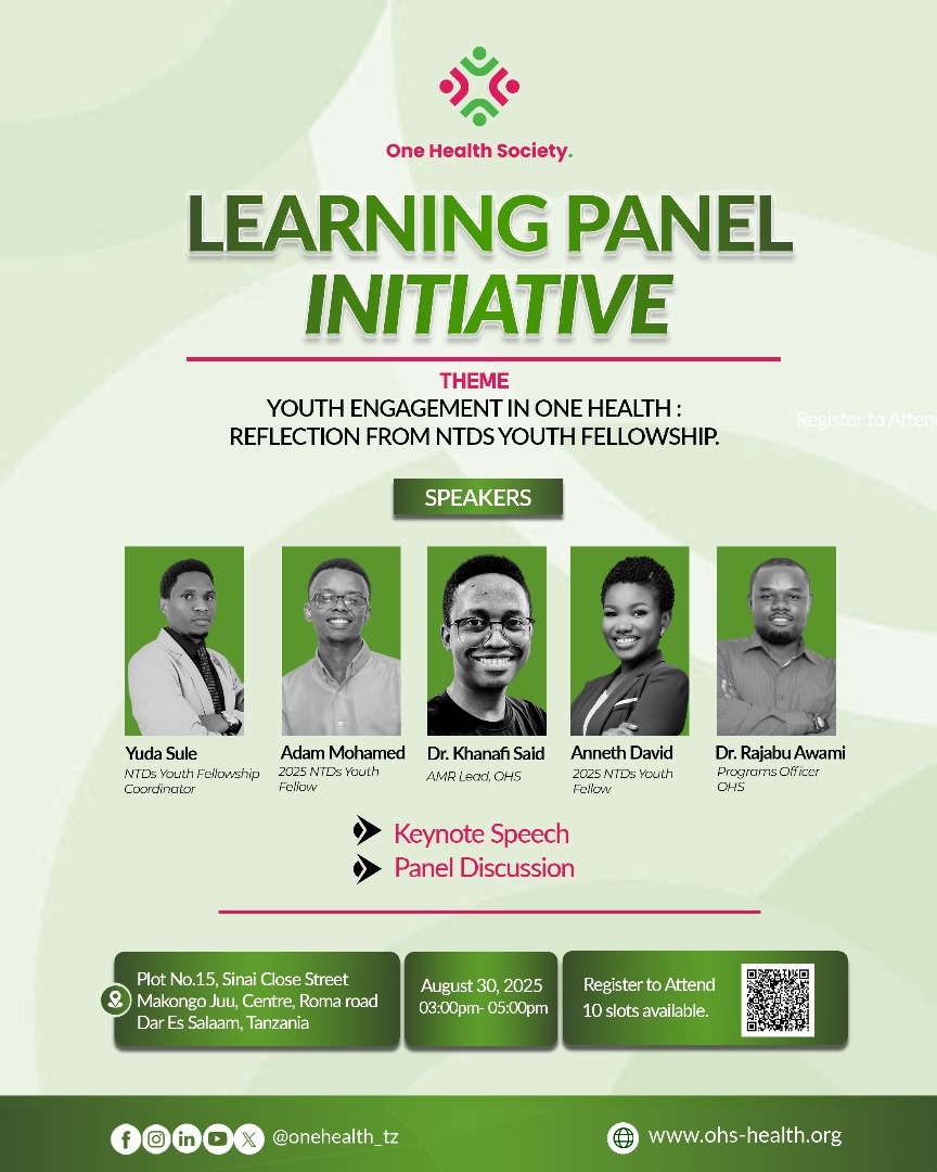onehealth_tz's tweet photo. One Health Society's Monthly Learning Panel Initiative

Join us as we discuss "Youth Engagement in One Health: Reflection from NTDs Youth Fellowship".
🗓️: 30th August, 2025 (15:00 - 17: 00 hrs : This Saturday)
🏢: OHS Office, Makongo Juu, Dar es Salaam
👥: 10 guests only.

Why Attend?
✅ Gain insights from OHS experts on frontline challenges
✅ Contribute your perspectives during audience Q&A
✅ Network with peers in public/global health

Registration link: https://t.co/lC7vGx5deQ

NB: Due to the limited number of guests, please apply only if you can confirm your in-person attendance at the event. 

We are looking forward to welcoming you to our first learning session!.

For additional information: Contact our Program Coordinator through khanafi.said@ohs-health.org