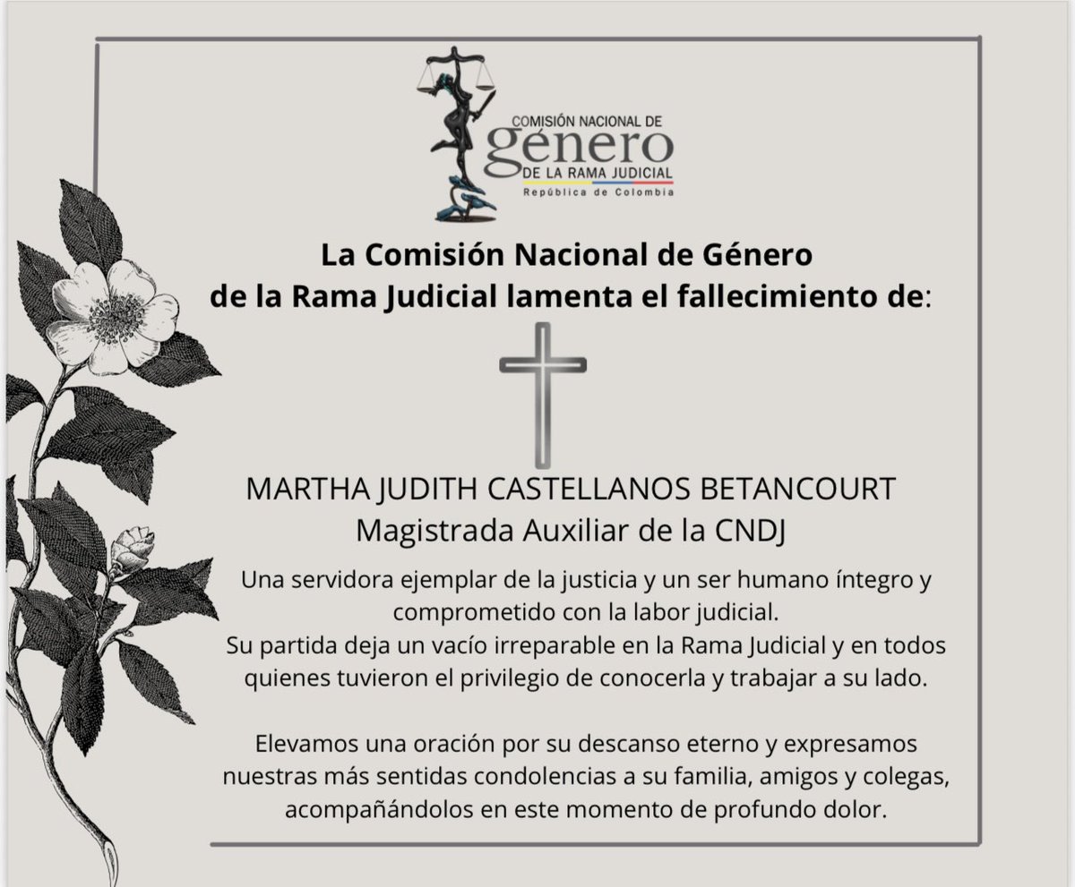 Comisión Nacional de Género de la Rama Judicial (@generoramajud) on Twitter photo #Condolencias Con profundo dolor lamentablemente el fallecimiento de la Dra Martha Judith Castellanos, Magistrada Auxiliar de la <a href="/CNDJ_Col/">Comisión Nacional de Disciplina Judicial</a>, elevamos una oración por su eterno descanso y acompañamos a sus hijos en esta gran pérdida. #Condolencias Con profundo dolor lamentablemente el fallecimiento de la Dra Martha Judith Castellanos, Magistrada Auxiliar de la <a href="/CNDJ_Col/">Comisión Nacional de Disciplina Judicial</a>, elevamos una oración por su eterno descanso y acompañamos a sus hijos en esta gran pérdida.