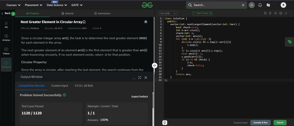 arpit_madhan's tweet photo. 🚀 Day 147/160 of my #gfg160 journey! 
Today, I tackled the "Next Greater Element in Circular Array" problem on @geeksforgeeks.  
#geekstreak2025  Streak Continues!             

#160DaysOfCode 

#gfg160 

#geeksforgeeks 

#geekstreak2025 https://t.co/35Uya9Nahy