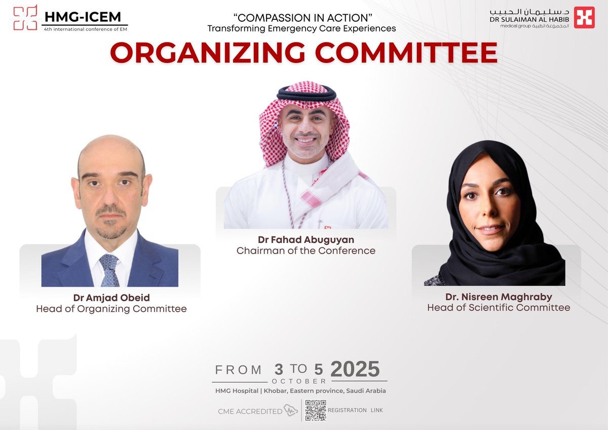 🚨 Meet the Leaders of HMG-ICEM25.

Our distinguished committee heads are welcoming you to join an unforgettable Conference in Emergency Medicine, built on knowledge, innovation, and compassion.

🎙️Secure your Seat Today.

🗓️ 3–5 October 
📍HMG-Al Khobar,