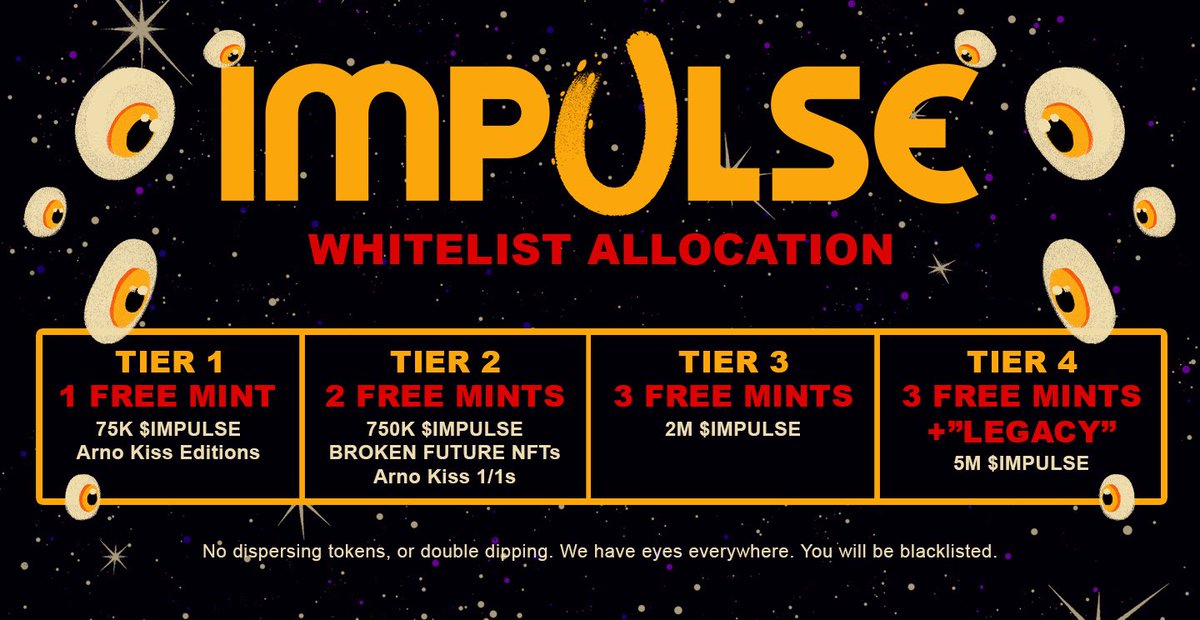 #IMPULSE NFT Mint Info //

6666 Impulses

8/31/2025

ETH mainnet 

Whitelist has first priority, gone is gone

Tiered WL allocation: