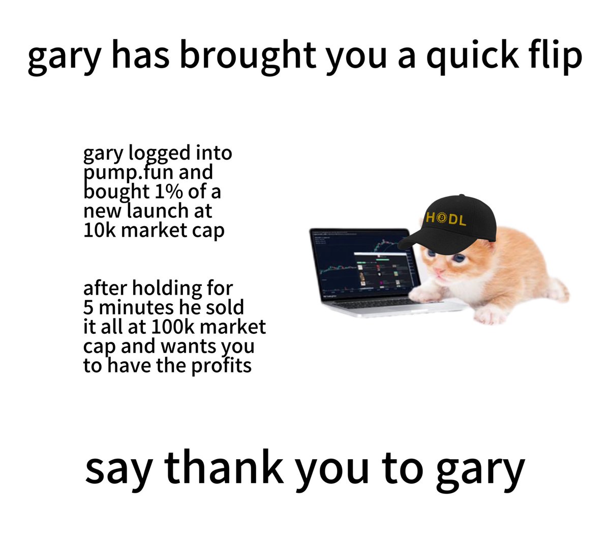 say thank you to $gary 🤓