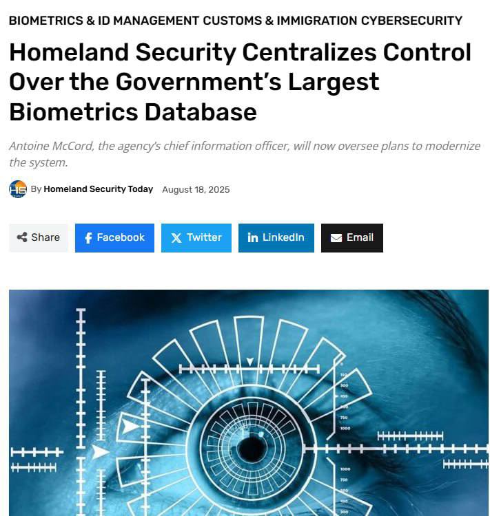 ⁉️The Department of Homeland Security is centralizing control over the government’s BIOMETRICS database…

It stores more than 300 million profiles sourced from records of peoples’ faces, fingerprints, and irises.