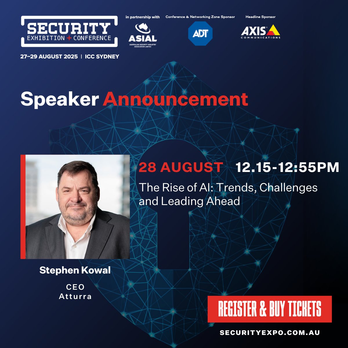 ASIAL Security Conference 2025 Featured Panellist:
Stephen Kowal, CEO
Atturra

Topic: The Rise of AI: Trends, Challenges and Leading Ahead

Discover more and reserve your tickets today: ow.ly/NNfx50Wavc8

#asial #security #securityindustry #securityaustralia #security2025