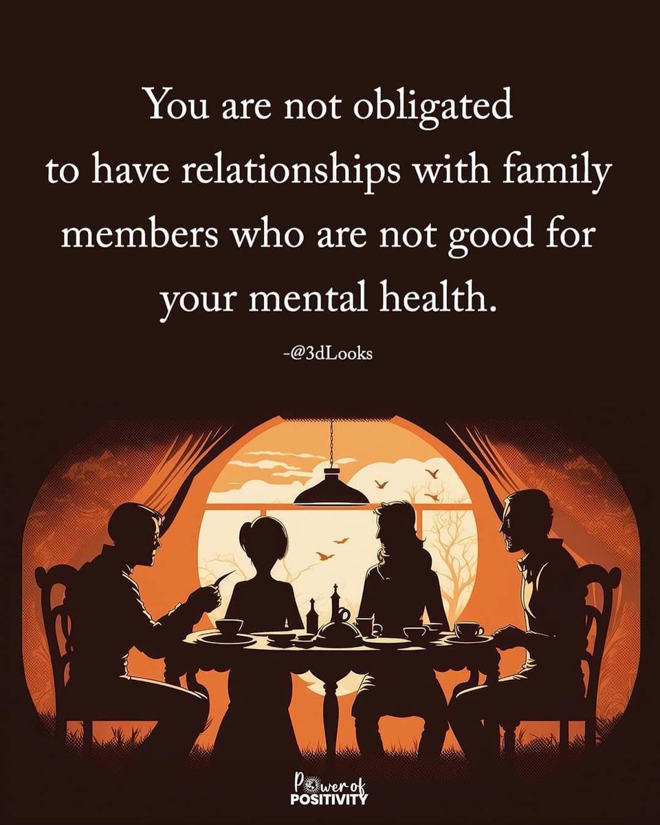 LIVEpositivity's tweet photo. You are not obligated to have relationships with family members who are not good for your mental health. 🚫🧠 https://t.co/TpOXXSnuYm