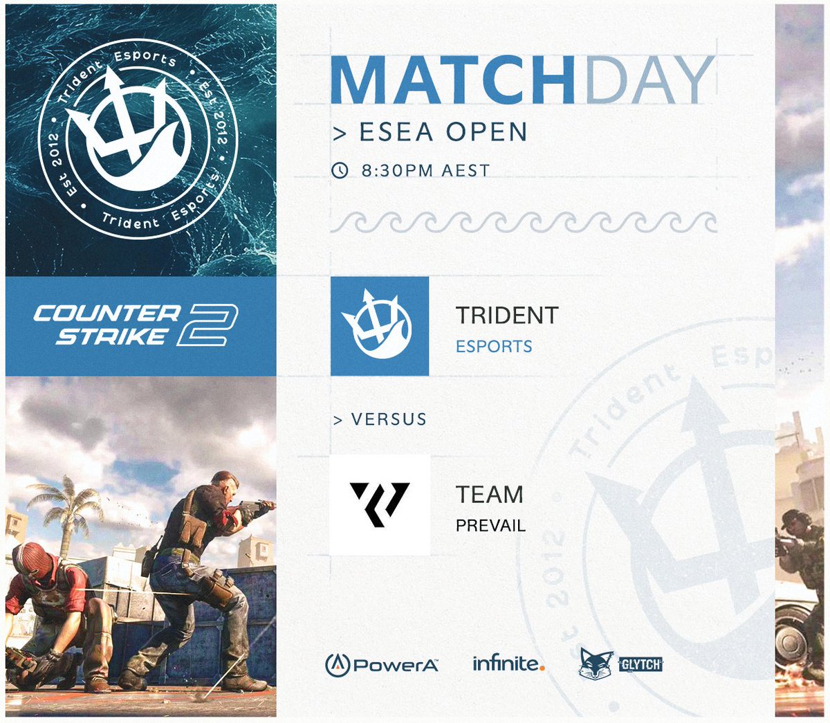 TridentEsports's tweet image. #MATCHDAY 

Tonight #TridentCS take on @PrevailANZ in Round 13 of @ESEA Open Season 54.

⏰8:30PM AEST
📺faceit.com/en/cs2/room/1-…

@jaykae321 | @camille___666 | @Bogan4_Twitch  | @DI5TRICT_ | #zh-

#RaiseYourTrident🔱