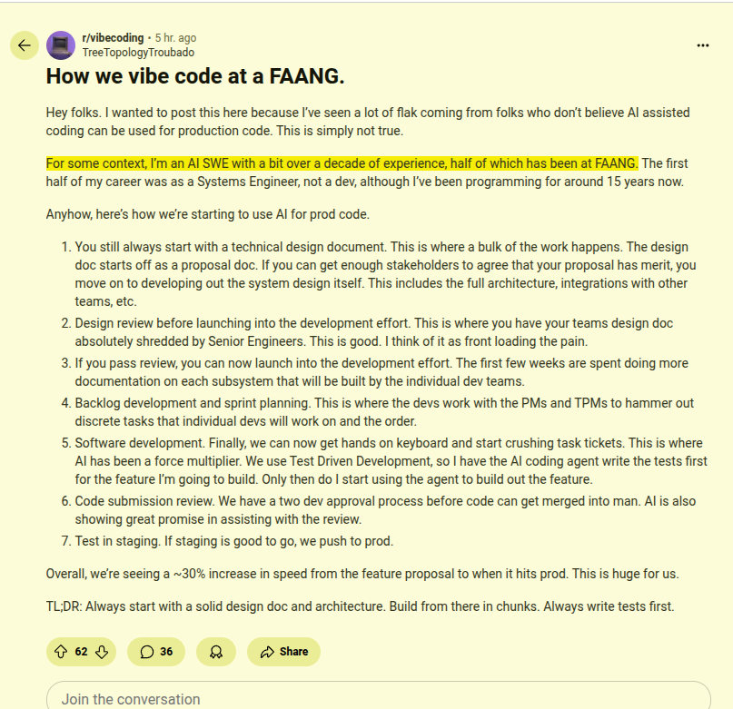 FAANG software engineer tells how they vibe code at FAANG

---

reddit. com/r/vibecoding/comments/1myakhd/how_we_vibe_code_at_a_faang/