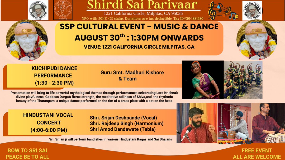 Sairam bandhus...August Cultural Event this August 30th from 1:30pm.
Kuchipudi Dance Performance - Guru Sri.Madhuri KIshore and team
Hindustani Vocal Performance - Sri.Srijan Ji and team
This is a FREE EVENT and all are welcome!!
#Shirdisaiparivaar