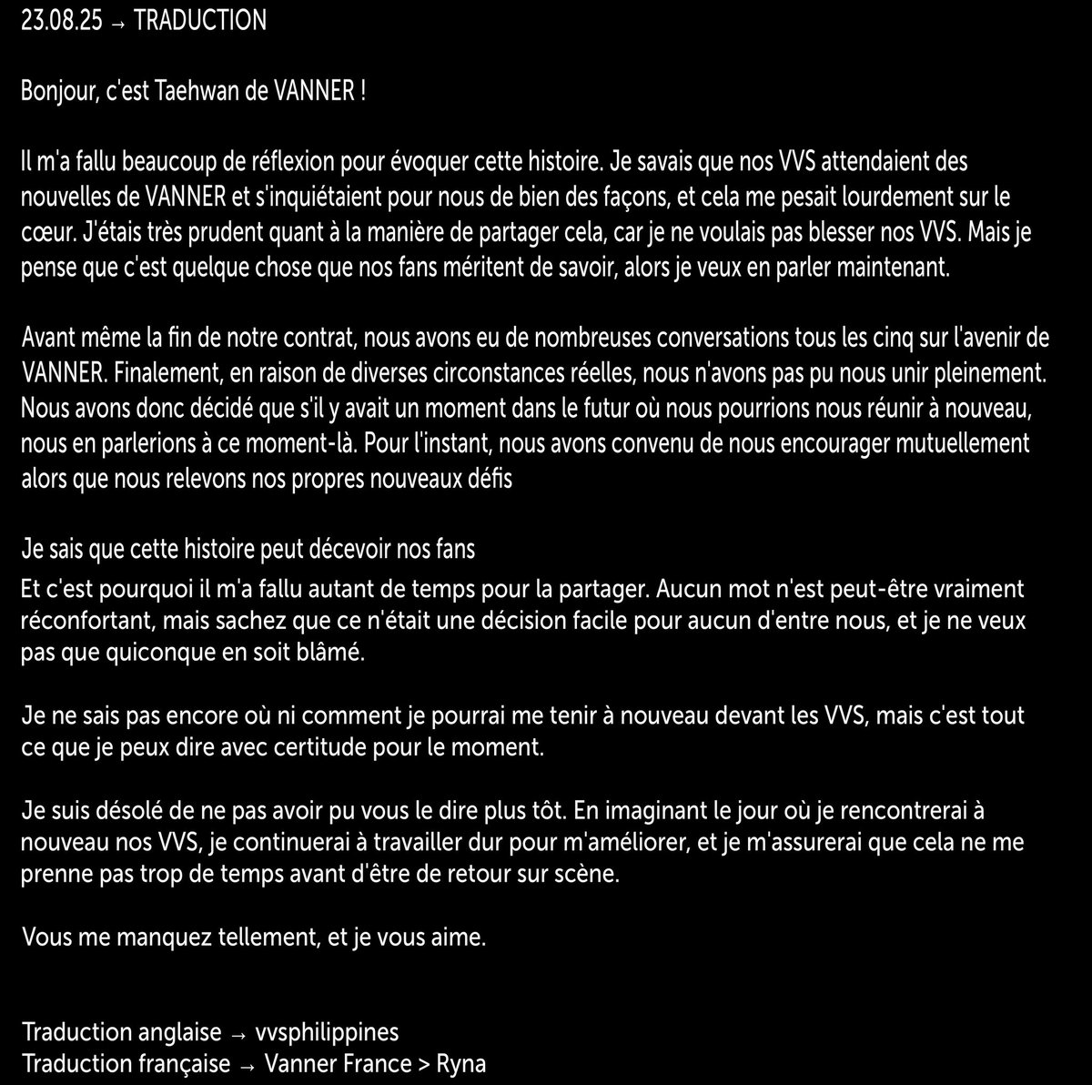 FranceVanner's tweet photo. 23.08.25 → TRADUCTION 

Traduction de la lettre de #TAEHWAN évoquant la séparation du groupe. 

<< Bonjour, c'est Taehwan de VANNER !... >>

Traduction anglaise → vvsphilippines 
Traduction française → Vanner France > Ryna https://t.co/QoAtG4FHYM
