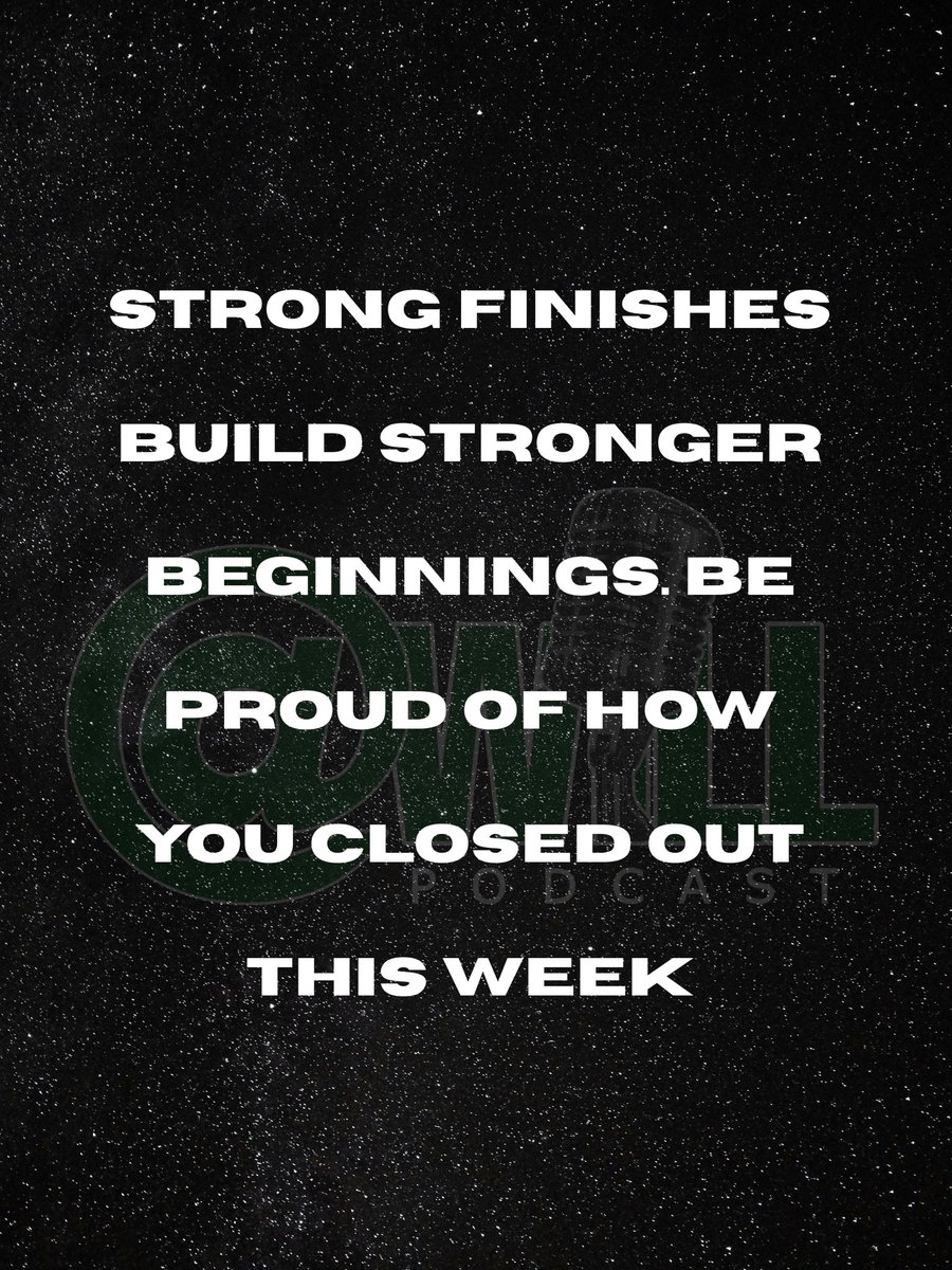 atwillpodcast's tweet photo. Yes It’s Saturday but… great job finishing the week! Carry momentum into next week💪

#atwillpodcast #FocusForwardFriday #motivation https://t.co/FlxulzpYQO