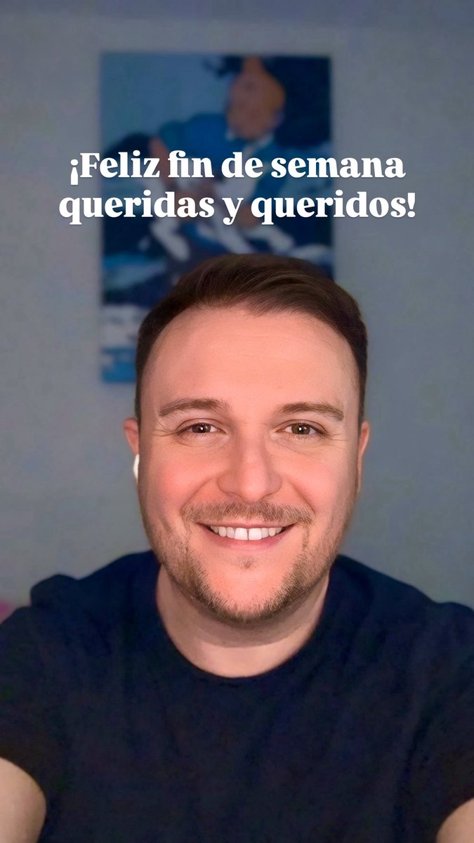 ¡Feliz fin de semana, queridas y queridos!