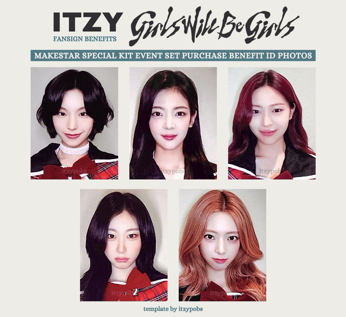 🫀 ITZY <GIRLS WILL BE GIRLS> GWBG makestar special kit event pobs