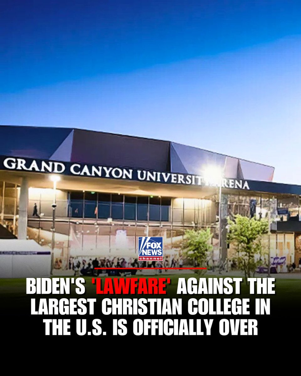 FoxNews's tweet photo. The FTC has voted to end Biden-era "coordinated lawfare" against Grand Canyon University, the school's president says. https://t.co/UGYYhowrgh