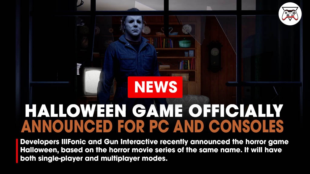 GI_Tweets's tweet image. IllFonic and Gun Interactive recently announced the horror game Halloween, based on the horror movie series of the same name. It will have both single-player and multiplayer modes. A release date was not announced.

Link - bit.ly/47bIEJL
#Halloween #HalloweenGame