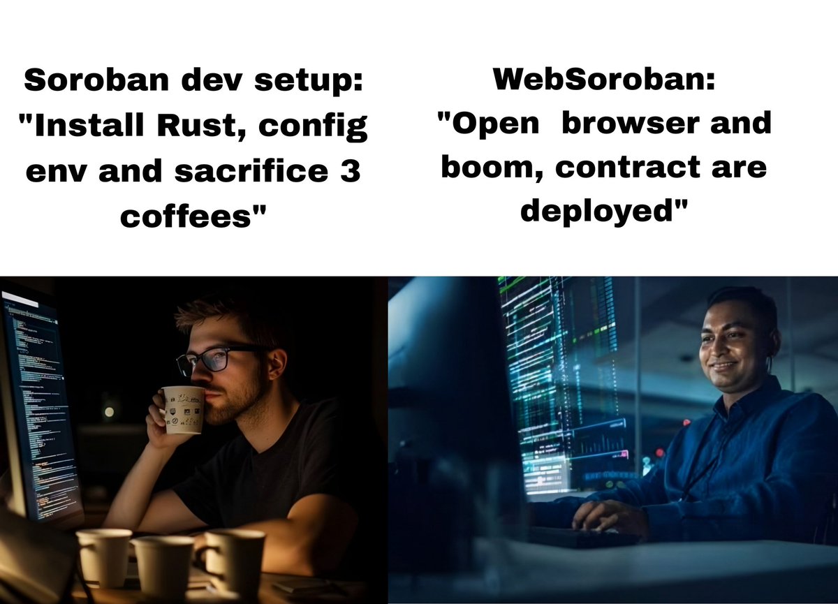 Soroban dev setup: “Install Rust, config env and sacrifice 3 coffees ☕☕☕”

WebSoroban: “Open browser and boom, contract are  deployed”

The choice is obvious 😅🚀