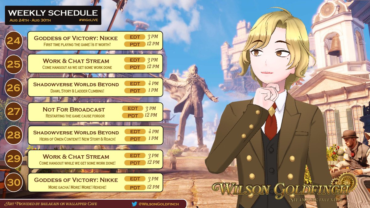 WilsonGoldfinch's tweet photo. 『Weekly Schedule & Hashtags/Credits』
Aug 24th - Aug 30th, 2025
General: #WilsonGoldfinch
Live tag: #WiGoLIVE
Art tag: #WiGoArt
Group tag: #WBC_Split
Oshi mark: ⚡️⚙️
Logo Design: @Bishop_Ule
VTuber Model provided by REAILTY Inc. https://t.co/axJ7cqGrEq