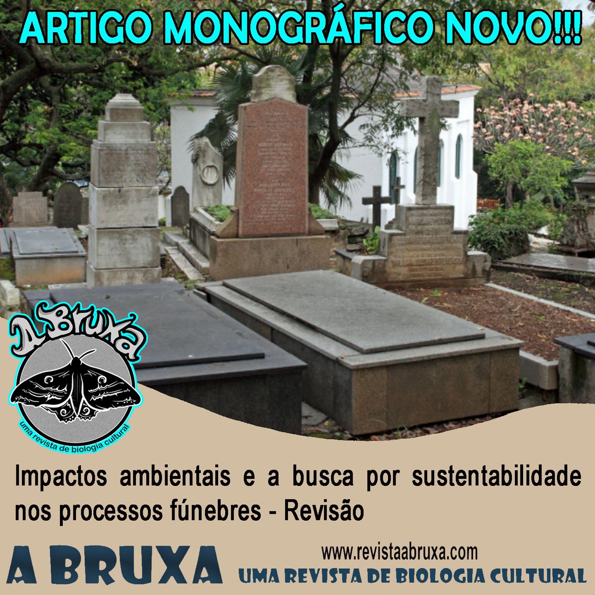 RevistaABruxa's tweet photo. Sabadão? Tem artigo novo, por que não? E artigo monográfico!
"Impactos ambientais e a busca por sustentabilidade nos processos fúnebres - Revisão", de Valesca Gomes (UFRJ).
#revistaabruxa #venhavoarcomabruxa #biologiacultural #educaçãoambiental #rituaisfunebres #monografia #TCC https://t.co/2tMXFsq5M5