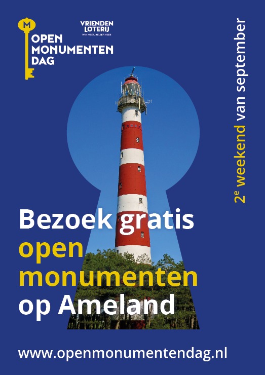 𝗢𝗽𝗲𝗻 𝗠𝗼𝗻𝘂𝗺𝗲𝗻𝘁𝗲𝗻𝗱𝗮𝗴 𝗔𝗺𝗲𝗹𝗮𝗻𝗱 𝗼𝗽 𝟭𝟯 𝗲𝗻 𝟭𝟰 𝘀𝗲𝗽𝘁𝗲𝗺𝗯𝗲𝗿
U kunt op #Ameland weer (gratis) diverse monumenten bezichtigen, rondleidingen volgen en verhalen van Ameland Vertel aanhoren. Bekijk het programma: amelanderhistorie.nl/news/open-monu… <a href="/OpenMonumentdag/">VriendenLoterij Open Monumentendag</a>