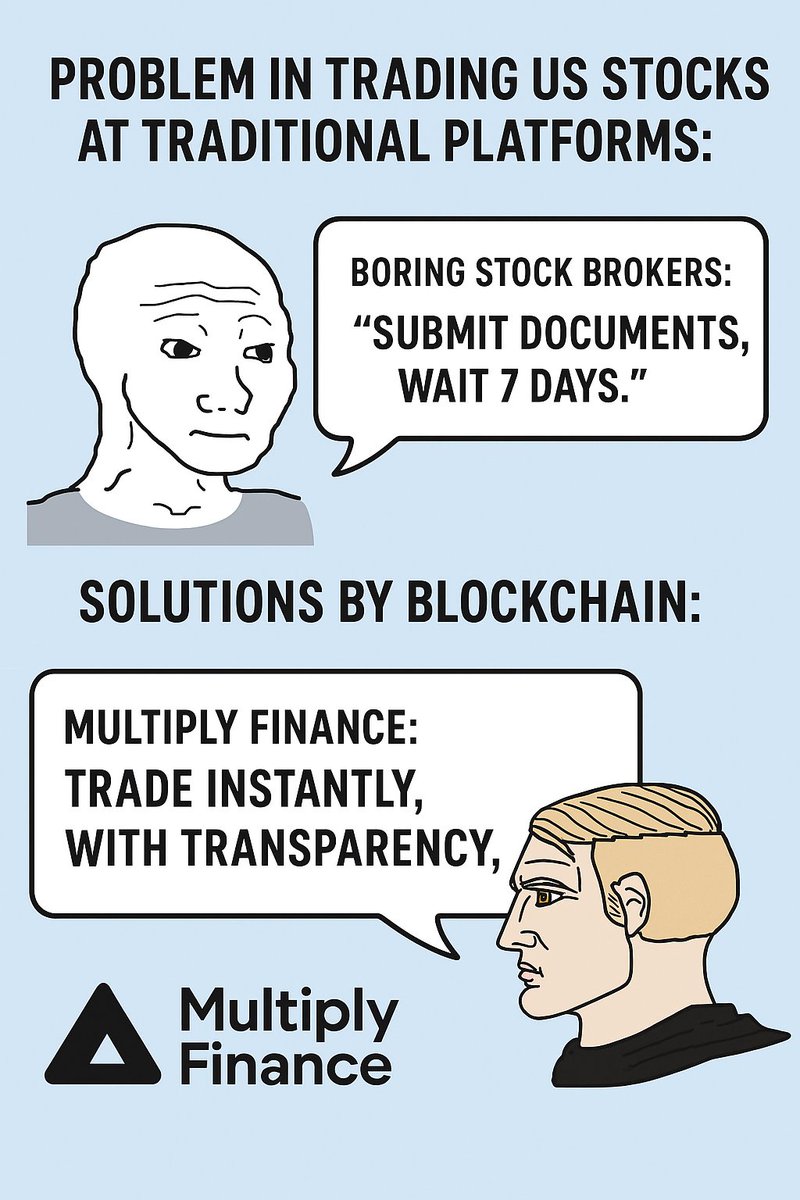Trade US Stocks on chain with more transparency, with no more trading fees, brokerage fees as DEX is at #Tron. 
Truly own your stocks, like never before. 

Thanks to Multiply Finance community sharing valuable memes for us. True power comes from community participation.