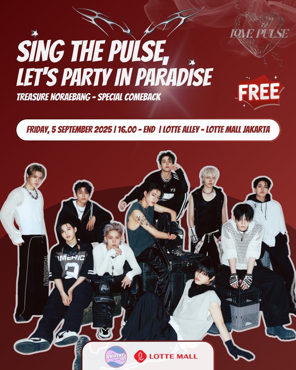 ❤️SING THE PULSE, LET’S PARTY IN PARADISE 🖤

🎤 Treasure Noraebang Special Comeback

by <a href="/yoxicha/">etja</a> <a href="/lovlypjw/">rin🧸🎸</a> <a href="/hakyusanic/">sha 🦋</a> <a href="/ongshwa98/">nabil 나빌 | Open jasa Translate KOR-INA, Private Kr</a> 

📍 Lotte Alley Lt. LG, Lotte Mall Jakarta
🗓️ Friday, 5 September 2025
⏰️ 16.00 - end
🎟 FREE

Can't wait too see you vibing the party!🤘🏻🥳